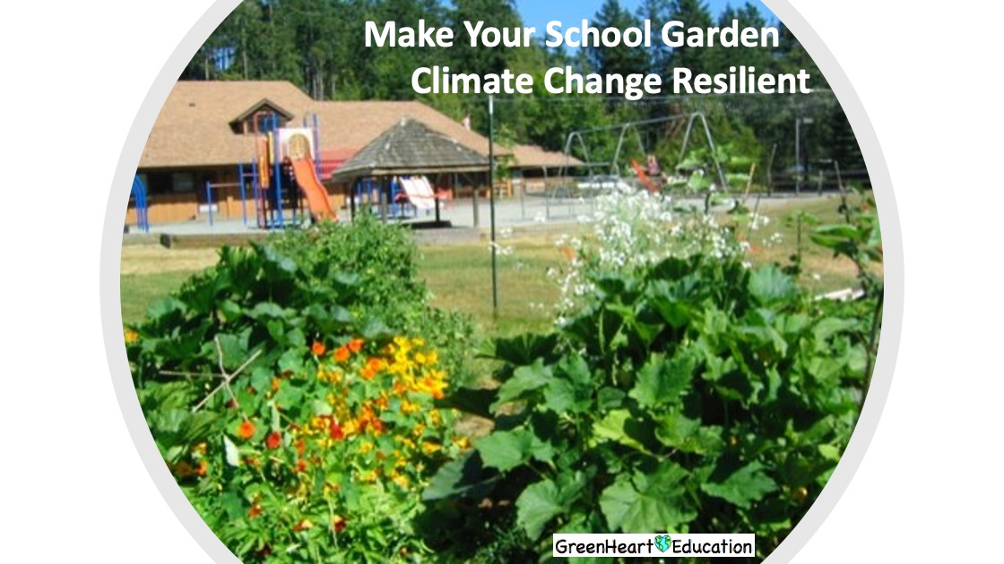 MakeYourSchoolGardenClimateChangeResilient